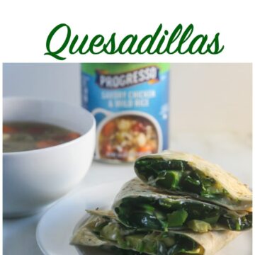 These Spinach Avocado Goat Cheese Quesadillas are the perfect pairing to your favorite Progresso soup! #ad #SoupYourWay