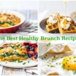 The Best Healthy Brunch Recipes