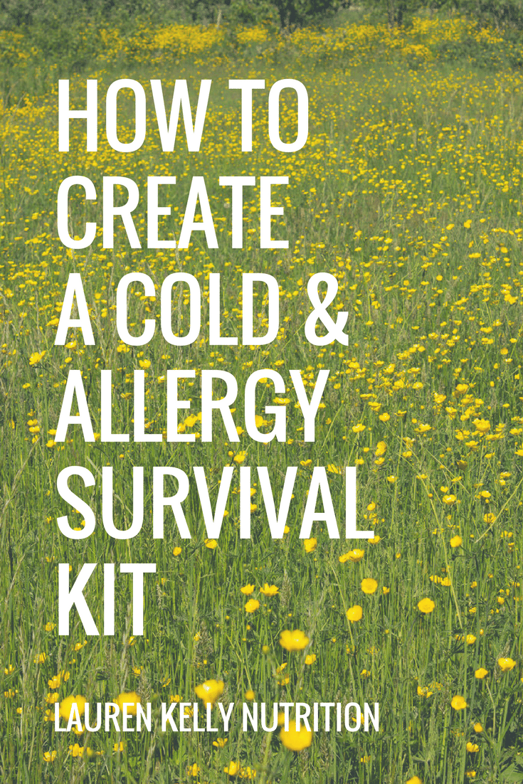 How to Create A Cold/Allergy Survival Kit from Lauren Kelly Nutrition